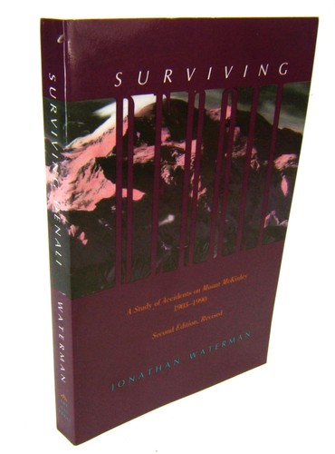 Surviving denali study of - surviving, denali: